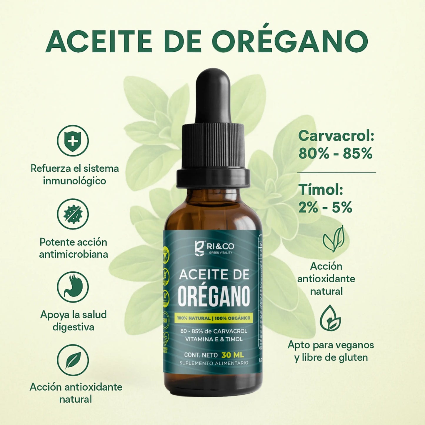 Imagen promocional del suplemento “Aceite de Orégano” de Ri&Co Green Vitality. Botella ámbar con gotero negro, resaltada con beneficios como refuerzo inmunológico, acción antimicrobiana, apoyo digestivo y antioxidante. Composición: 80–85% de carvacrol y 2–5% de timol. Producto vegano y libre de gluten.