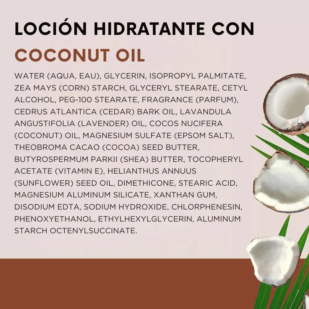 Infografía con ingredientes de la loción hidratante Dr Teal’s con aceite de coco. El texto en negrita destaca “Coconut Oil” y se detallan ingredientes como manteca de karité, cacao, vitamina E y aceites esenciales. A la derecha, trozos de coco natural y hojas verdes refuerzan la fórmula nutritiva y de origen vegetal del producto.