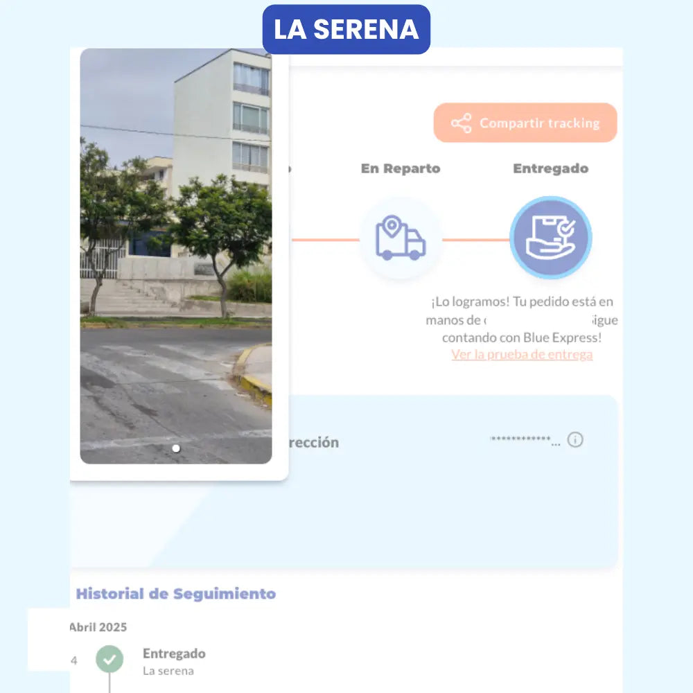 Entrega de Vivantia confirmada en La Serena. Imagen muestra la calle y edificio del destinatario. Pedido marcado como entregado.