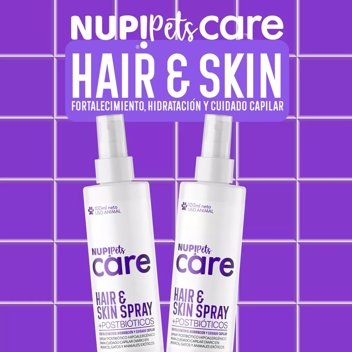 Infografía con dos botellas de NUP!Pets Care Hair & Skin Spray sobre un fondo morado, destacando su uso para fortalecimiento, hidratación y cuidado capilar en mascotas.