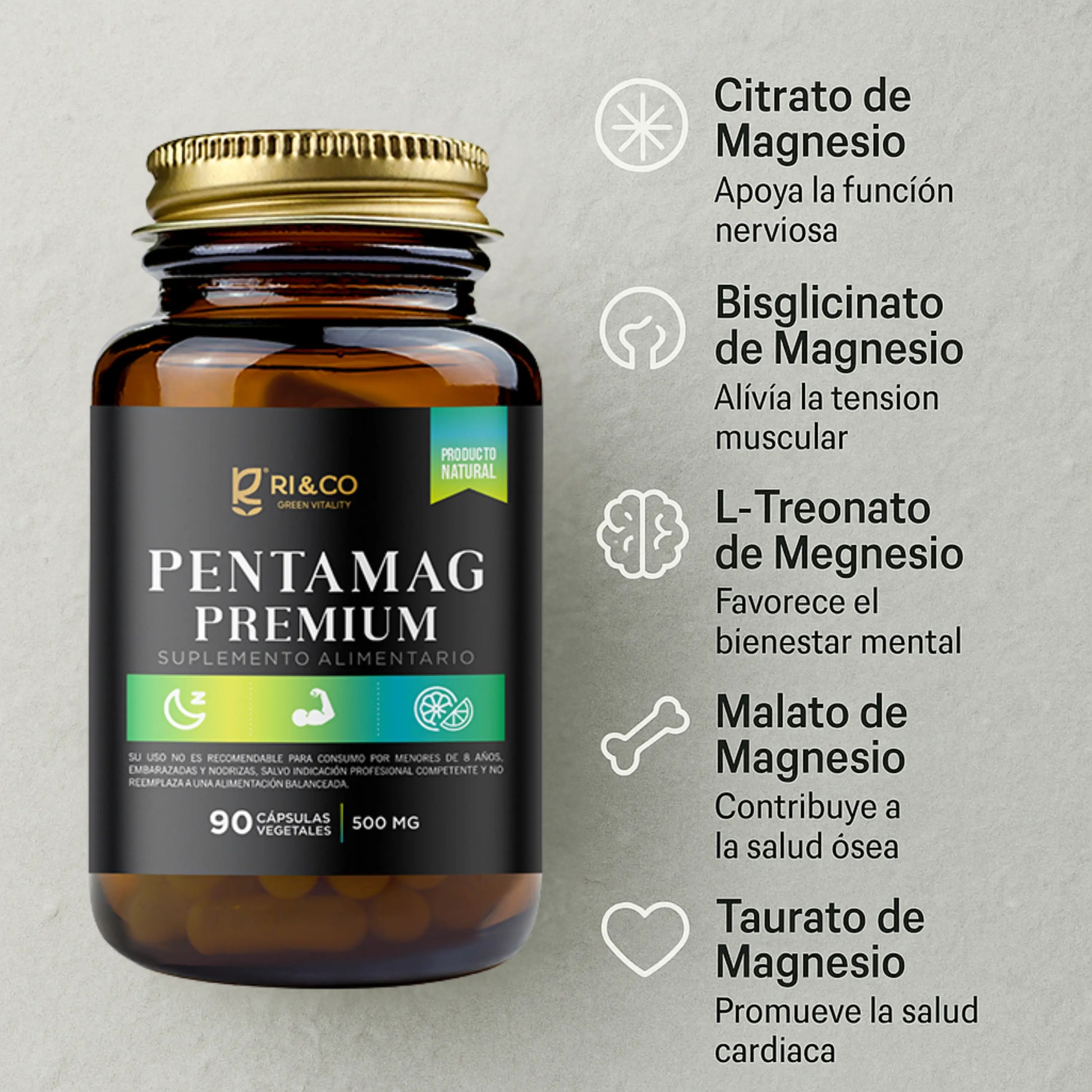 Frasco de suplemento “Pentamag Premium” de Ri&Co Green Vitality con 90 cápsulas vegetales de 500 mg. Imagen destaca sus 5 tipos de magnesio: citrato (función nerviosa), bisglicinato (tensión muscular), L-treonato (bienestar mental), malato (salud ósea) y taurato (salud cardíaca). Producto natural.